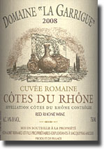 2008 Domaine La Garrigue Cotes du Rh0ne Cuvee Romaine